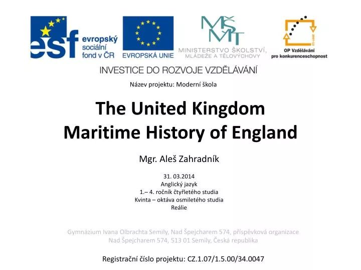 the united kingdom maritime history of england