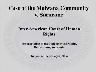 Case of the Moiwana Community v. Suriname