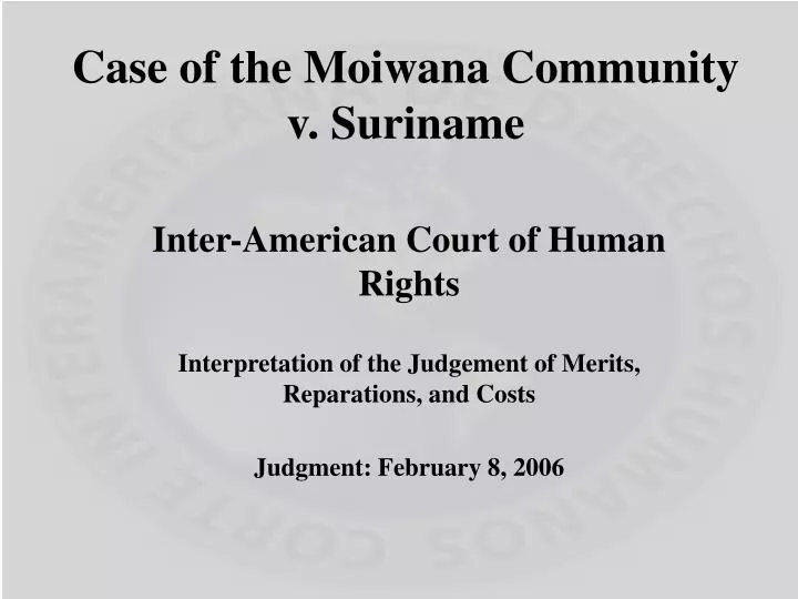 case of the moiwana community v suriname