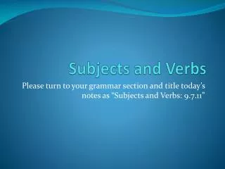 Subjects and Verbs