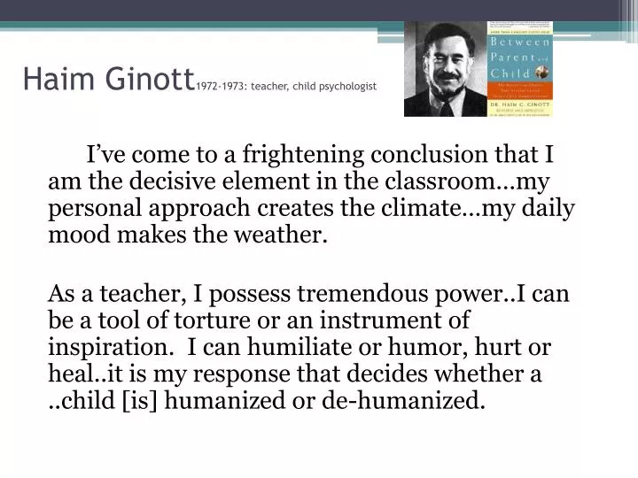 haim ginott 1972 1973 teacher child psychologist