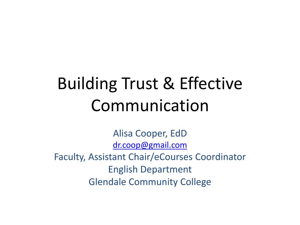PPT - Building Trust & Effective Communication PowerPoint Presentation ...