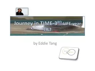 journey in time 3 rd life year 1 2