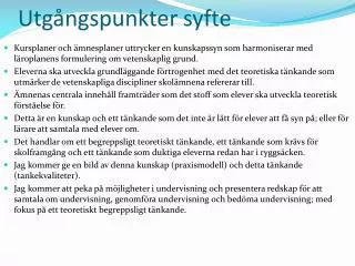utg ngspunkter syfte