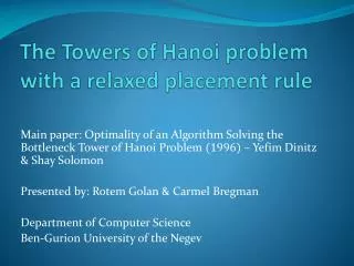 The Towers of Hanoi problem with a relaxed placement rule