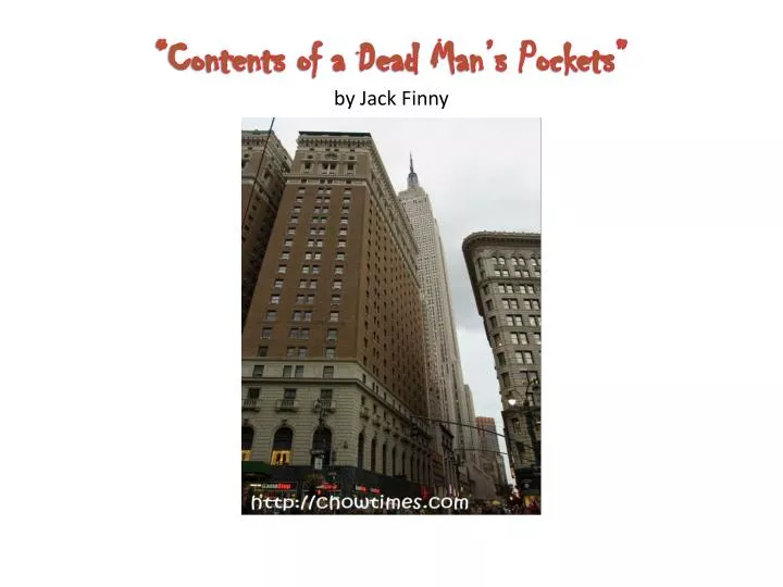 contents of a dead man s pockets by jack finny