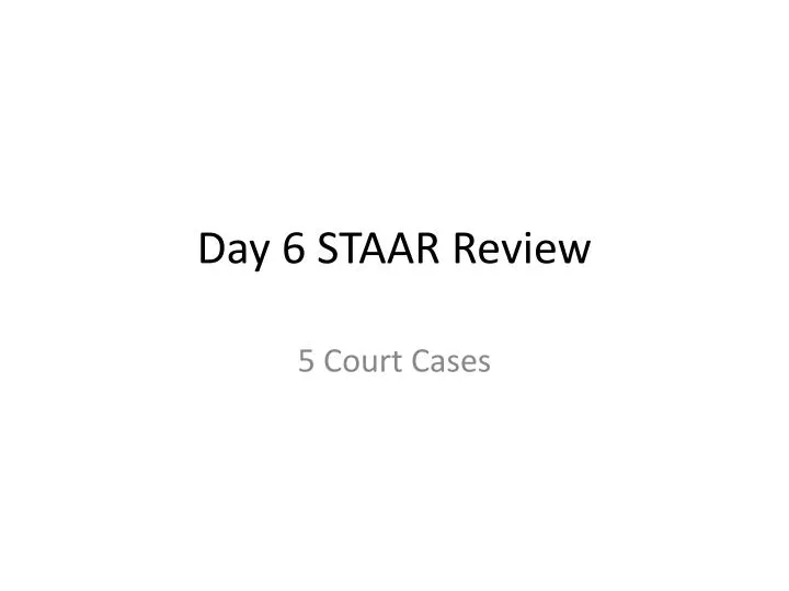 day 6 staar review