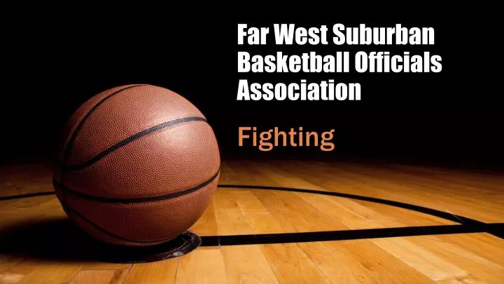 far west suburban basketball officials association