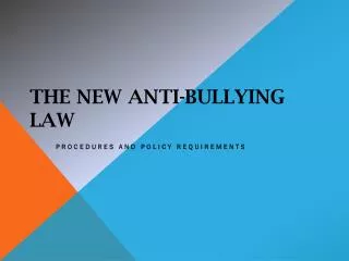 the new anti bullying law