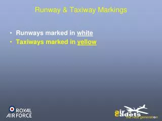 Runway &amp; Taxiway Markings