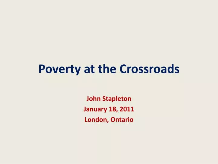 poverty at the crossroads