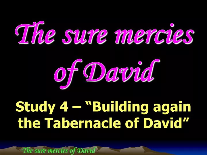 the sure mercies of david