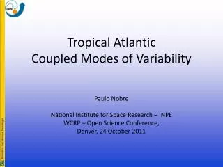 Tropical Atlantic Coupled Modes of Variability