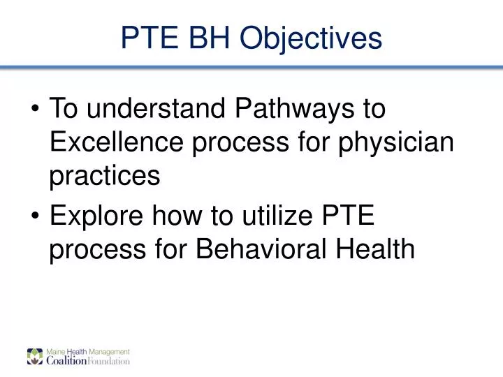 pte bh objectives