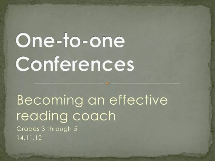 one to one conferences