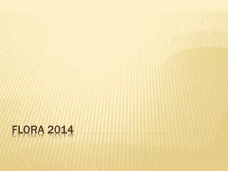 flora 2014