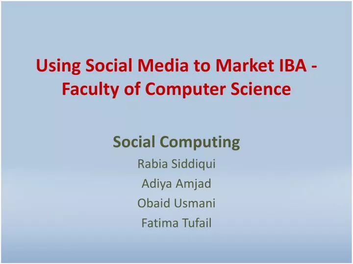 using social media to market iba faculty of computer science