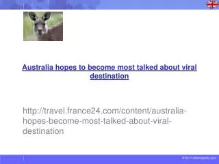 Australia hopes to become most talked about viral destination