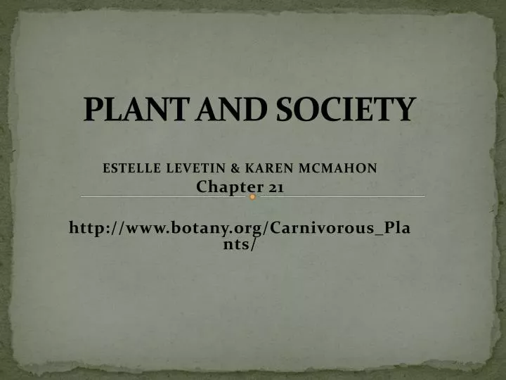 plant and society