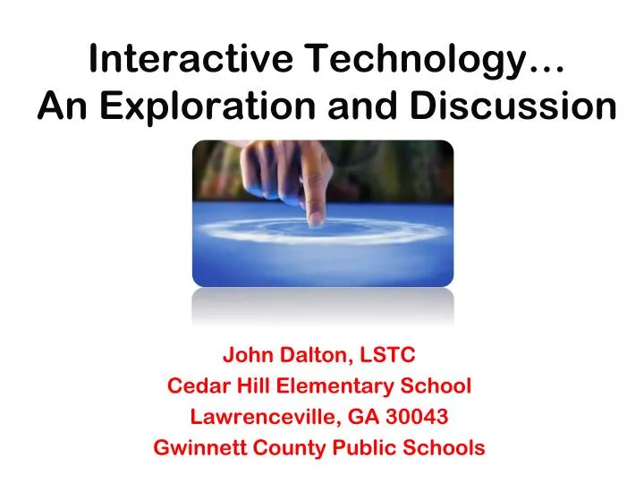 interactive technology an exploration and discussion