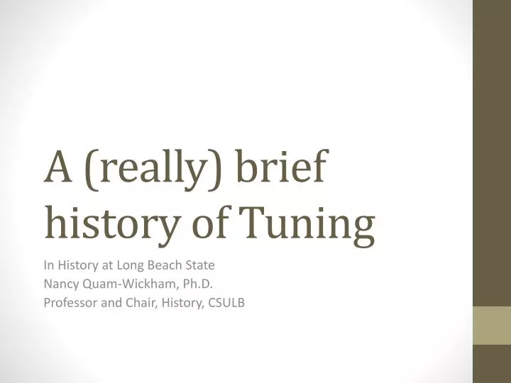 a really brief history of tuning