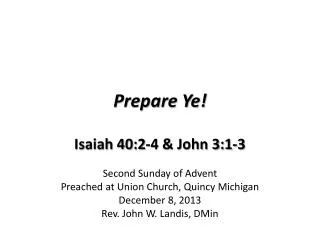 Prepare Ye!