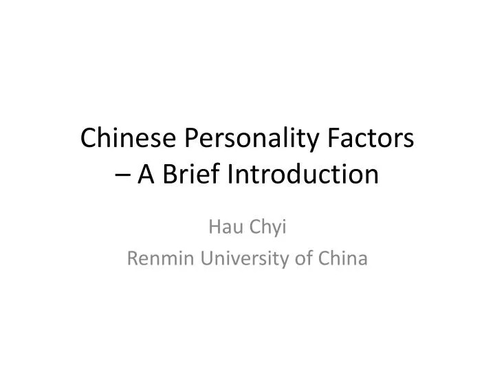 chinese personality factors a brief introduction