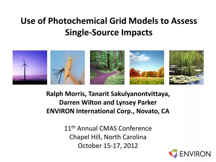 use of photochemical grid models to assess single source impacts