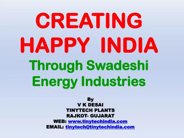 creating happy india through swadeshi energy industries