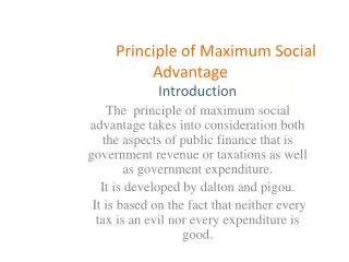 Principle of Maximum Social Advantage