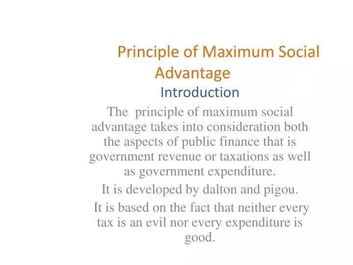 principle of maximum social advantage