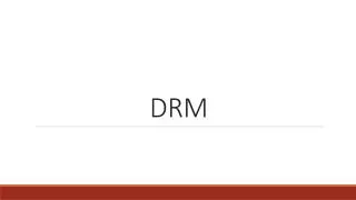 DRM