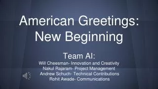 American Greetings: New Beginning