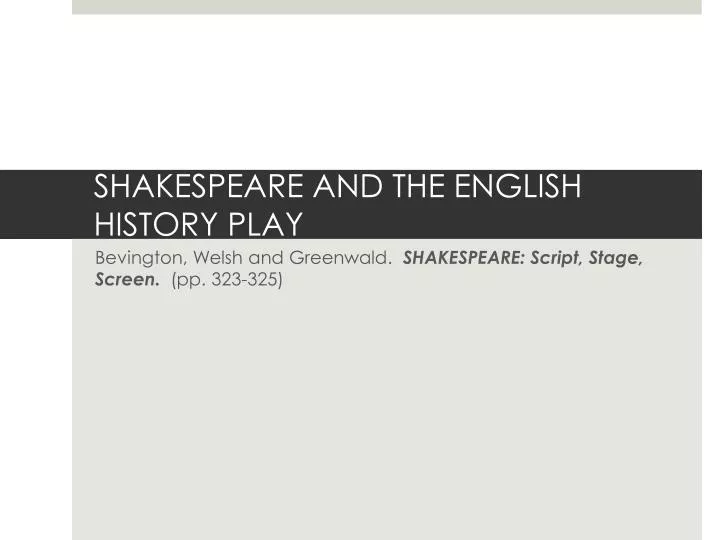 shakespeare and the english history play