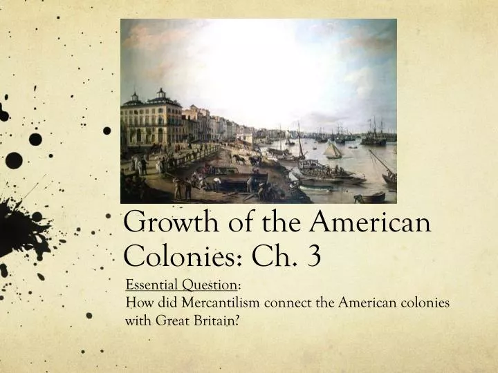 growth of the american colonies ch 3