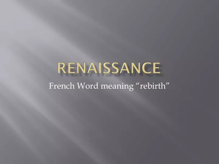 renaissance