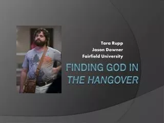 Finding God in The Hangover