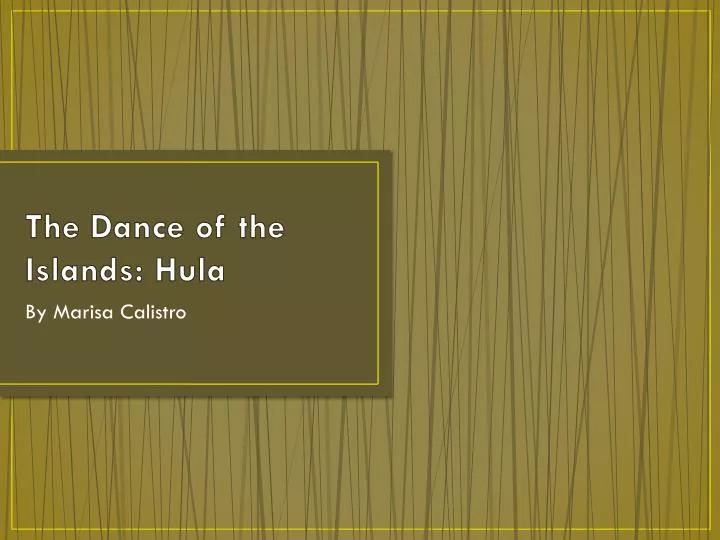 the dance of the islands hula