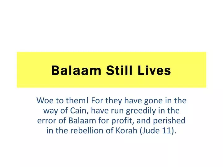 balaam still lives
