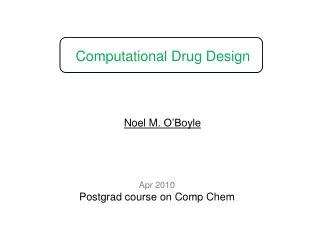 Computational Drug Design