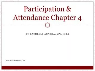 Participation &amp; Attendance Chapter 4