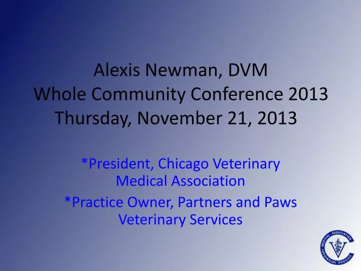 alexis newman dvm whole community conference 2013 thursday november 21 2013