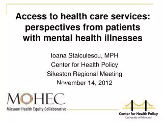 Access to health care services: perspectives from patients with mental health illnesses