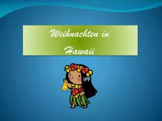 Weihnachten in Hawaii