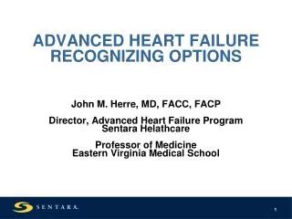 ADVANCED HEART FAILURE RECOGNIZING OPTIONS