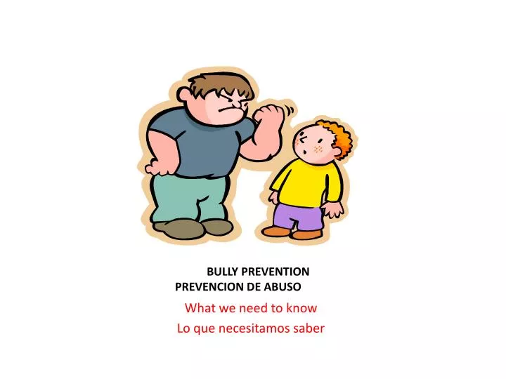 bully prevention prevencion de abuso