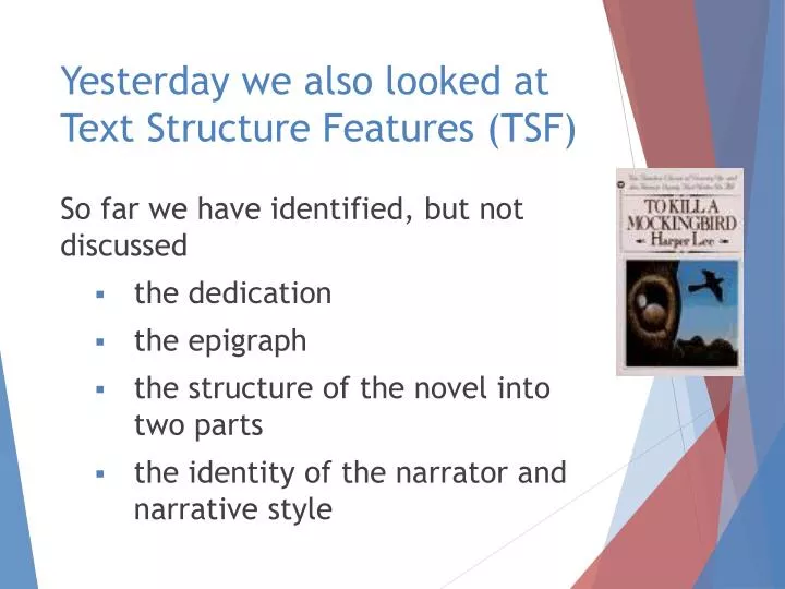 yesterday we also looked at text structure features tsf