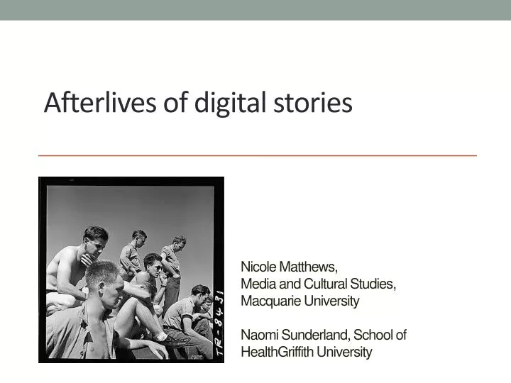 afterlives of digital stories