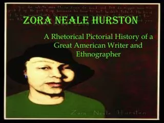 Zora Neale Hurston