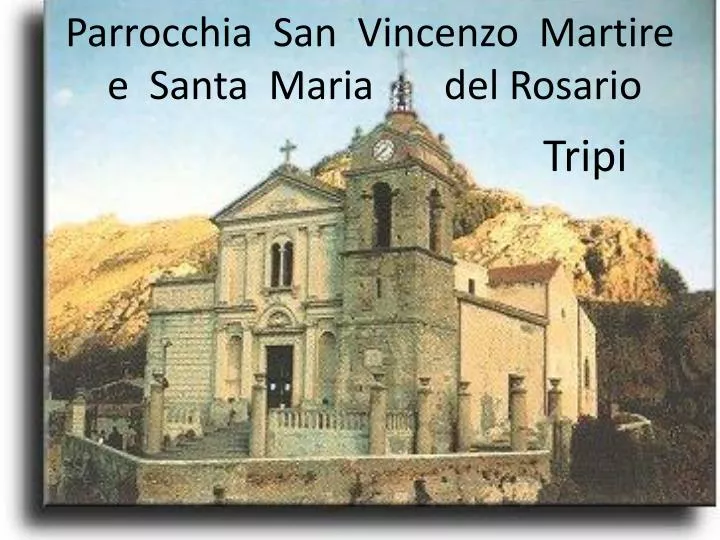 parrocchia san vincenzo martire e santa maria del rosario